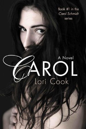 [Carol Schmidt 01] • Carol